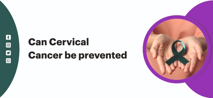 Can Cervical Cancer be prevented